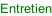 Entretien